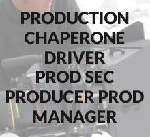 Production (Chaperone, Driver, Prod Sec, Producer, Prod Manager)